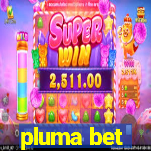 pluma bet